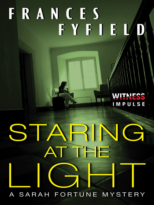 Title details for Staring at the Light by Frances Fyfield - Wait list